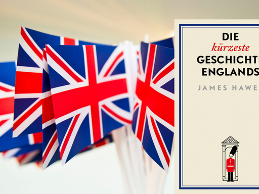 Das Buchcover von James Hawes: Die kürzeste Geschichte Englands vor britischen Flaggen