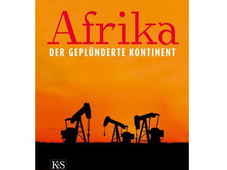 Cover: "Helmut L. Müller: Afrika - Der geplünderte Kontinent" Cover: "Helmut L. Müller: Afrika - Der geplünderte Kontinent"