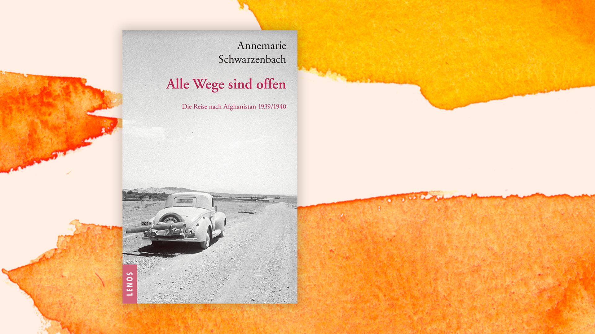Zu sehen ist das Cover des Buches "Alle Wege sind offen" von Annemarie Schwarzenbach. Zu sehen ist das Cover des Buches "Alle Wege sind offen" von Annemarie Schwarzenbach.