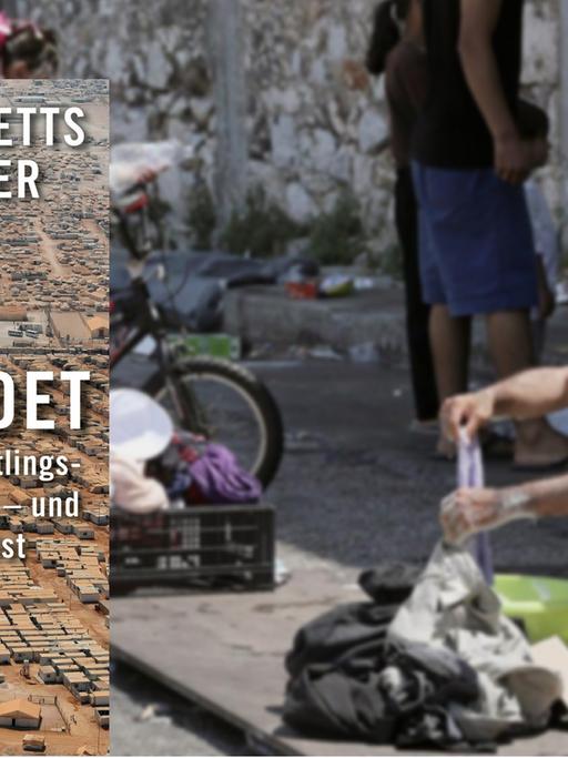 Buchcover von "Gestrandet" von Alexander Betts und Paul Collier, im Hintergrund Flüchtlinge, die in Griechenland "gestrandet" sind.