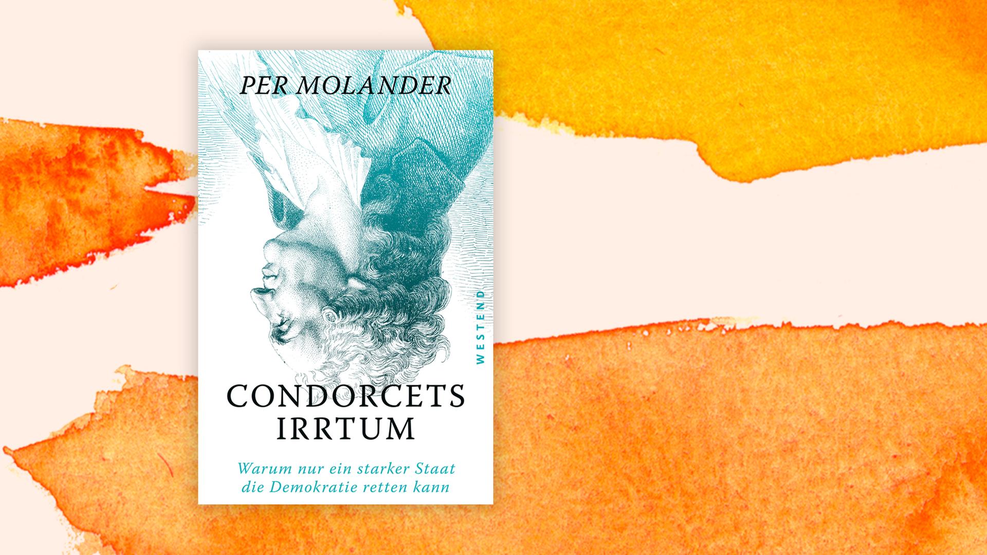 Das Buchcover "Condorcets Irrtum" von Per Molander ist vor einem grafischen Hintergrund zu sehen. Das Buchcover "Condorcets Irrtum" von Per Molander ist vor einem grafischen Hintergrund zu sehen.