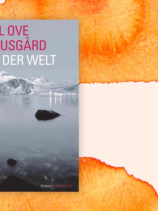 Buchcover "Aus der Welt" von Karl Ove Knausgård