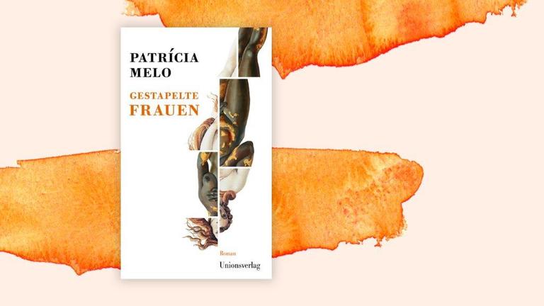 Cover des Romans "Gestapelte Frauen" von Patrícia Melo vor einem grafischen Hintergrund mit orangefarbenen Flecken. Cover des Romans "Gestapelte Frauen" von Patrícia Melo vor einem grafischen Hintergrund mit orangefarbenen Flecken.
