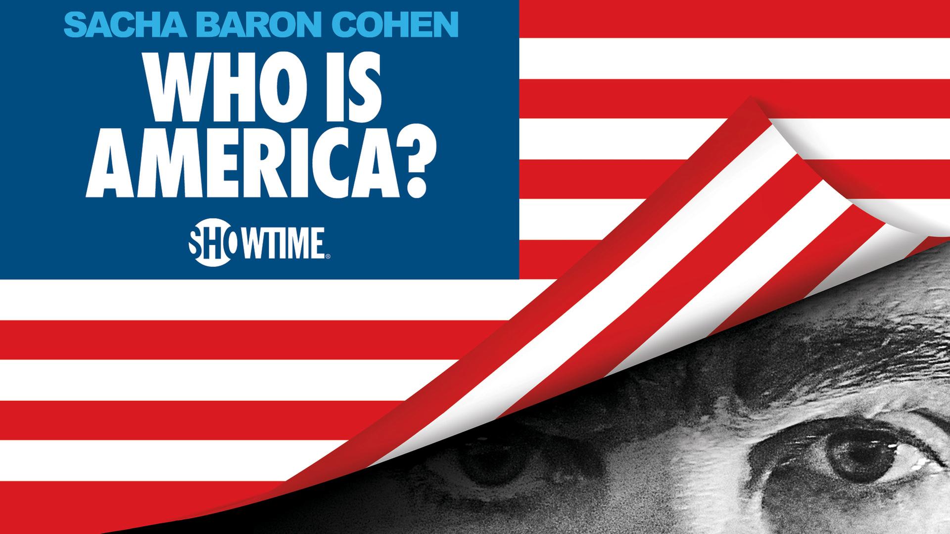 "Who is America" mit Sacha Baron Cohn ab 17.07.2018 auf Sky Atlantic HD