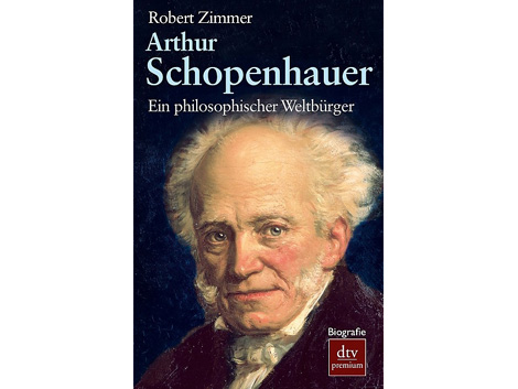Cover: "Arthur Schopenhauer. Ein philosophischer Weltbürger“ von Robert Zimmer