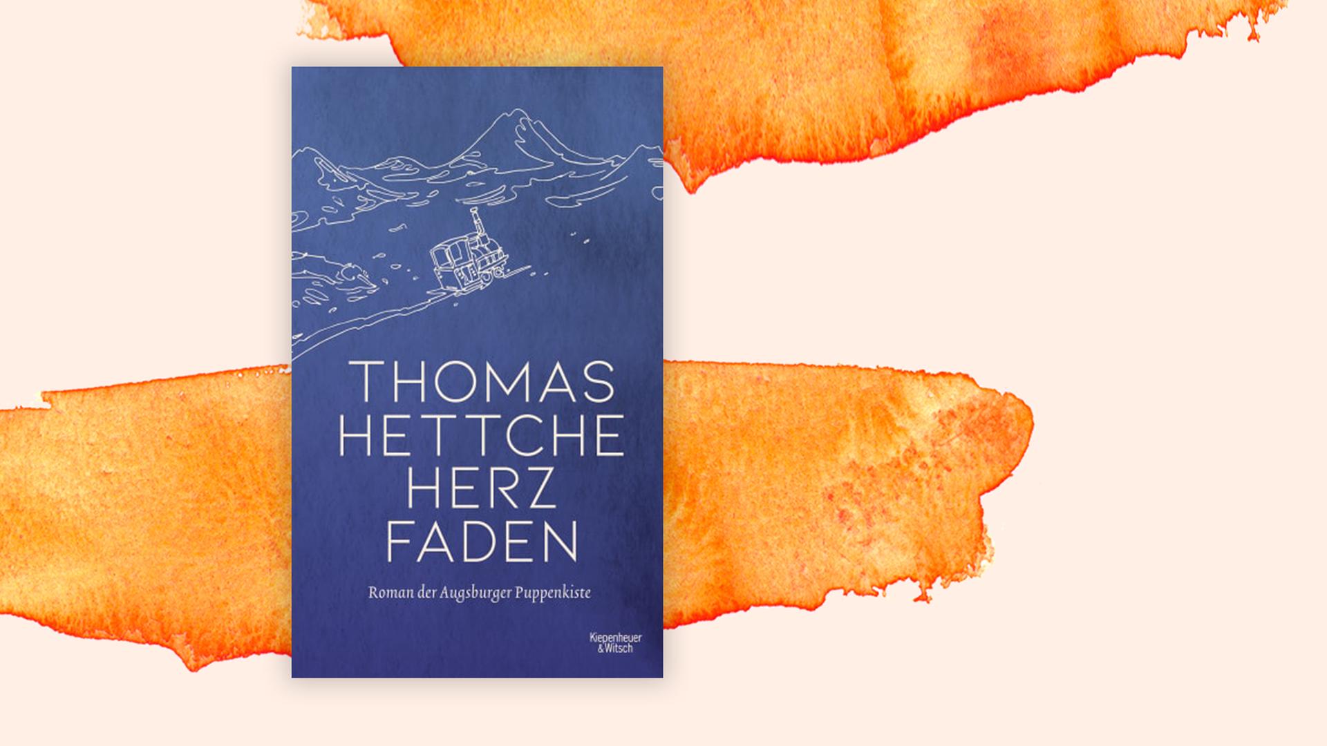 "Herzfaden" von Thomas Hettche "Herzfaden" von Thomas Hettche