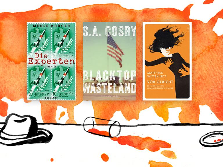 Die Cover der Top drei der Krimibestenliste von Deutschlandfunk Kultur: Merle Krögers "Die Experten",  S.A. Cosbys "Blacktop Wasteland" und Matthias Wittekindts "Vor Gericht".