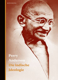 P. Anderson: "Die indische Ideologie" P. Anderson: "Die indische Ideologie"
