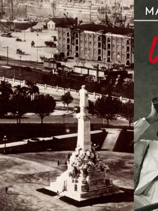 Buchcover: Martín Caparrós: „Väterland“ und Plaza Colon y vista Parcial del Puerto in Buenos Aires 1930er Jahre