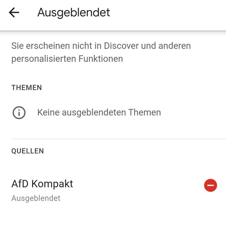 Ein Screenshot von Google Discover, der zeigt, dass AfD Kompakt ausgeblendet wurde Ein Screenshot von Google Discover, der zeigt, dass AfD Kompakt ausgeblendet wurde