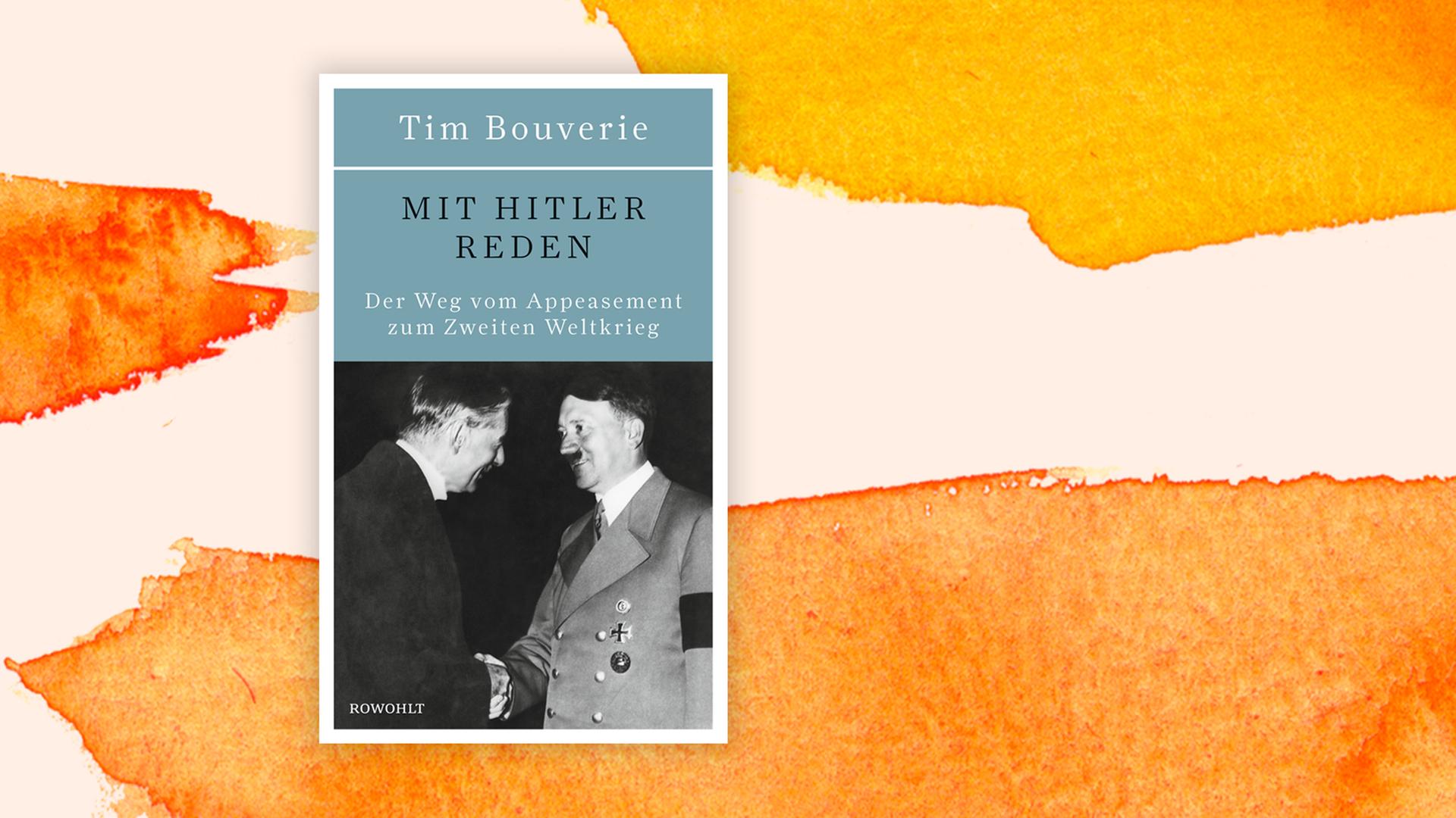 Das Buch zeigt eine Fotografie von Neville Chamberlain und Adolf Hitler beim freundlichen Gespräch. Das Buch zeigt eine Fotografie von Neville Chamberlain und Adolf Hitler beim freundlichen Gespräch.
