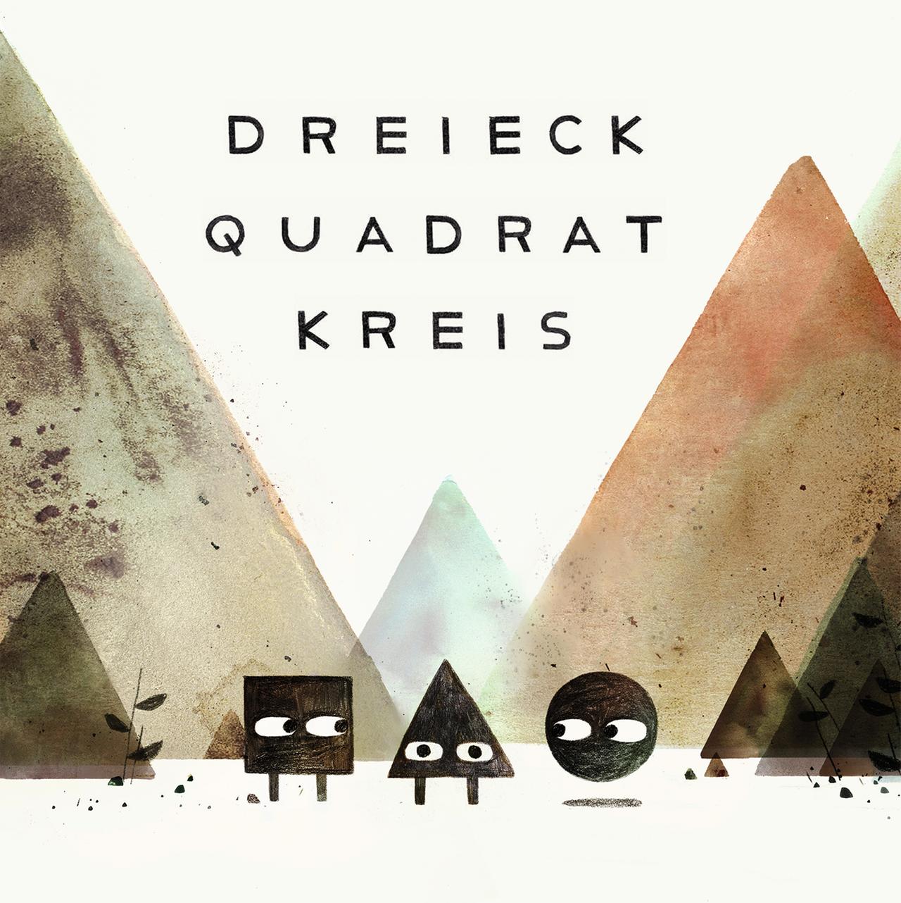 Buchcover: Mac Barnett/Jon Klassen: „Dreieck Quadrat Kreis“ Buchcover: Mac Barnett/Jon Klassen: „Dreieck Quadrat Kreis“