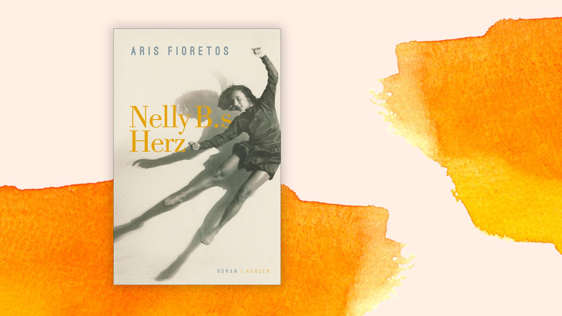 Das Bild zeigt das Cover des neuen Buchs von Aris Fioretos. Es heißt "Nelly B.s Herz". Das Bild zeigt das Cover des neuen Buchs von Aris Fioretos. Es heißt "Nelly B.s Herz".
