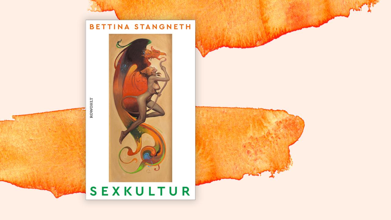 Das Cover von Bettina Stangneths Buch "Sexkultur" auf orange-weißem Hintergrund