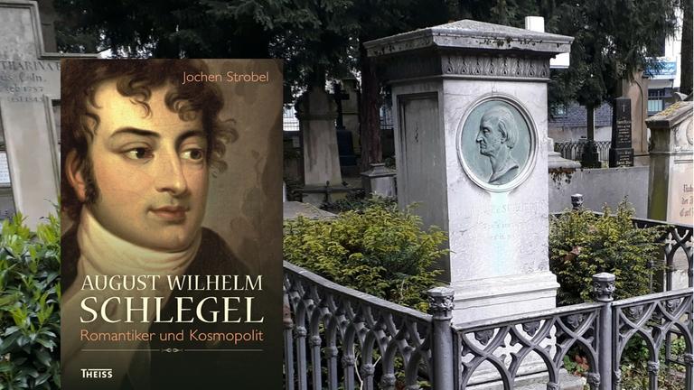 Buchcover von Jochen Strobels "August Wilhelm Schlegel. Romantiker und Kosmopolit" Buchcover von Jochen Strobels "August Wilhelm Schlegel. Romantiker und Kosmopolit"
