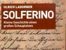 Cover:"lrich Ladurner: Solferino"