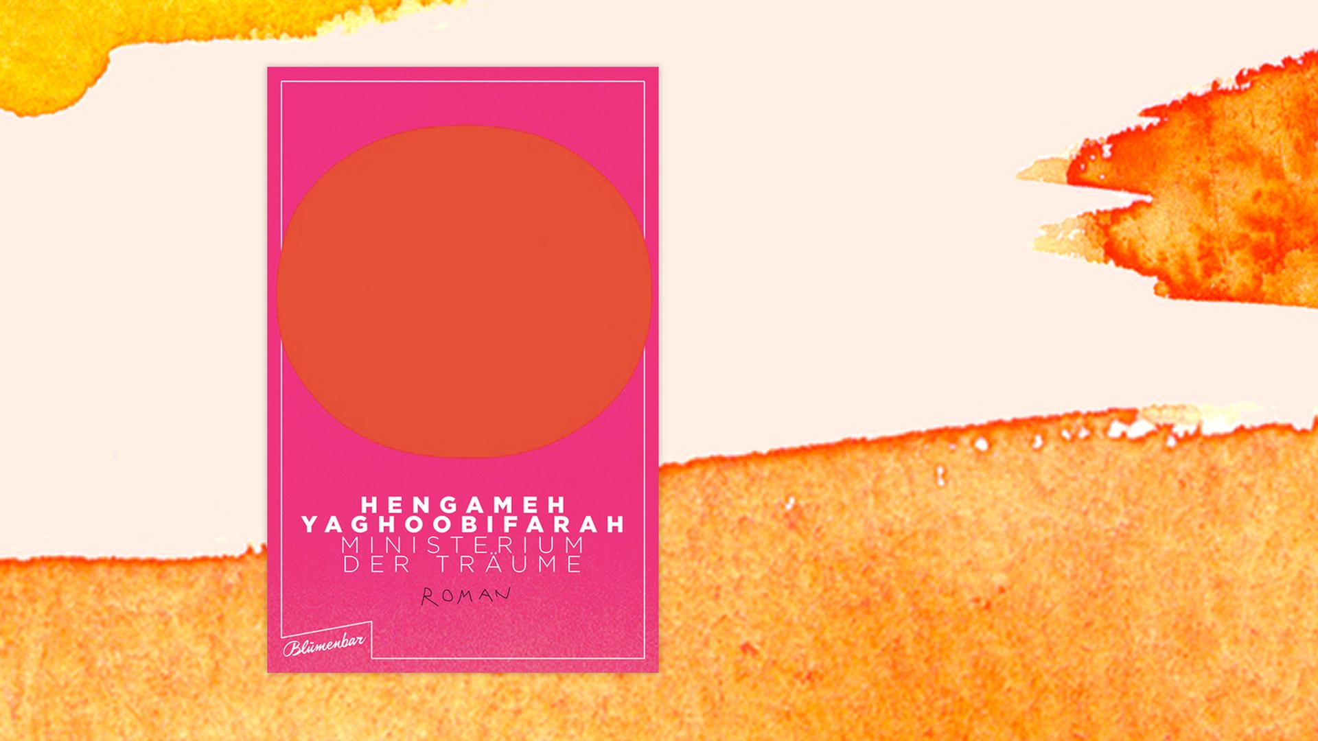 Das Buchcover "Ministerium der Träume" von Hengameh Yaghoobifarah ist vor einem grafischen Hintergrund zu sehen. Das Buchcover "Ministerium der Träume" von Hengameh Yaghoobifarah ist vor einem grafischen Hintergrund zu sehen.