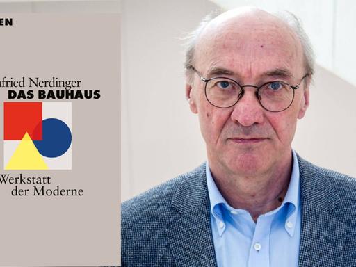Der Autor Winfried Nerdinger und sein Buch "Das Bauhaus"