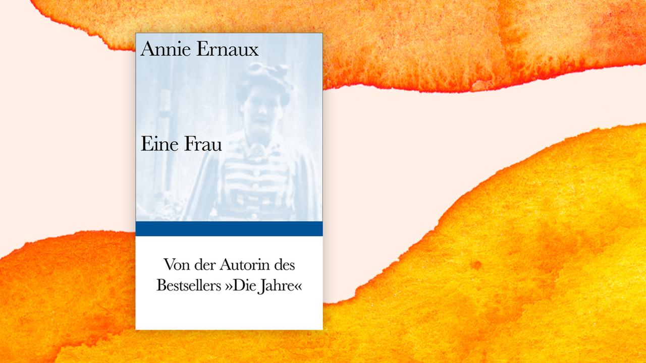 Buchcover zu "Eine Frau" von Annie Ernaux
