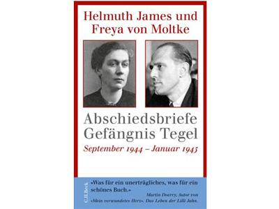 Helmut James von Moltke: Briefe an Freya 1939-1945