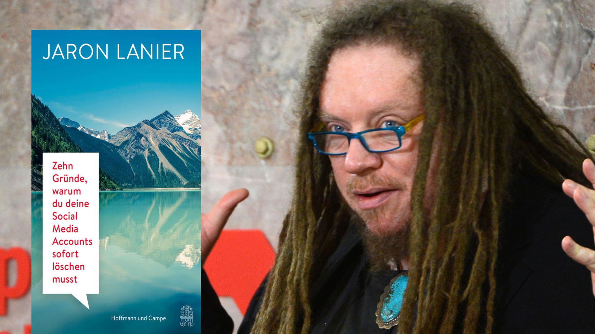 Jaron Lanier: Zehn Gründe, warum du deine Social Media Accounts sofort löschen musst Jaron Lanier: Zehn Gründe, warum du deine Social Media Accounts sofort löschen musst