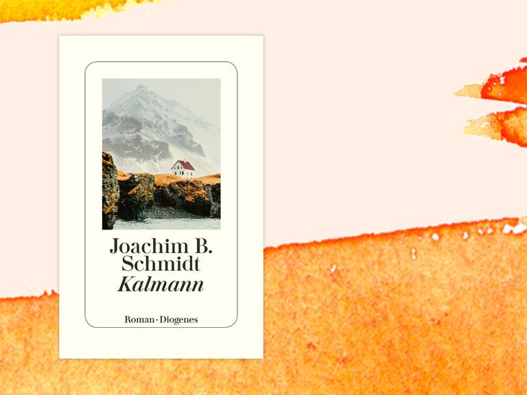 Coverabbildung Joachim B. Schmidt: "Kalmann"