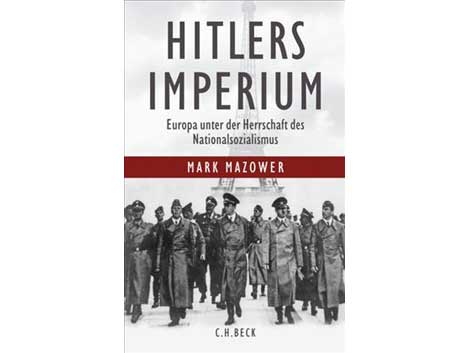 Cover: "Hitlers Imperium" von Mark Mazower Cover: "Hitlers Imperium" von Mark Mazower