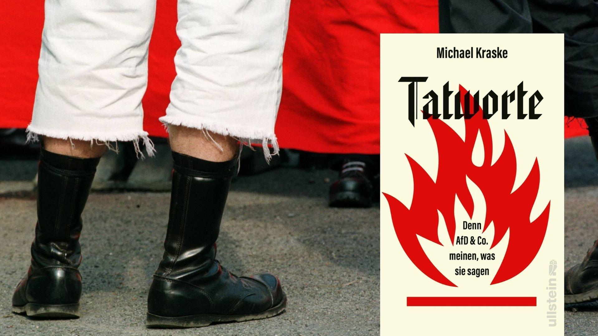 Michael Kraske: „Tatworte. Denn AfD & Co. meinen, was sie sagen“ Michael Kraske: „Tatworte. Denn AfD & Co. meinen, was sie sagen“