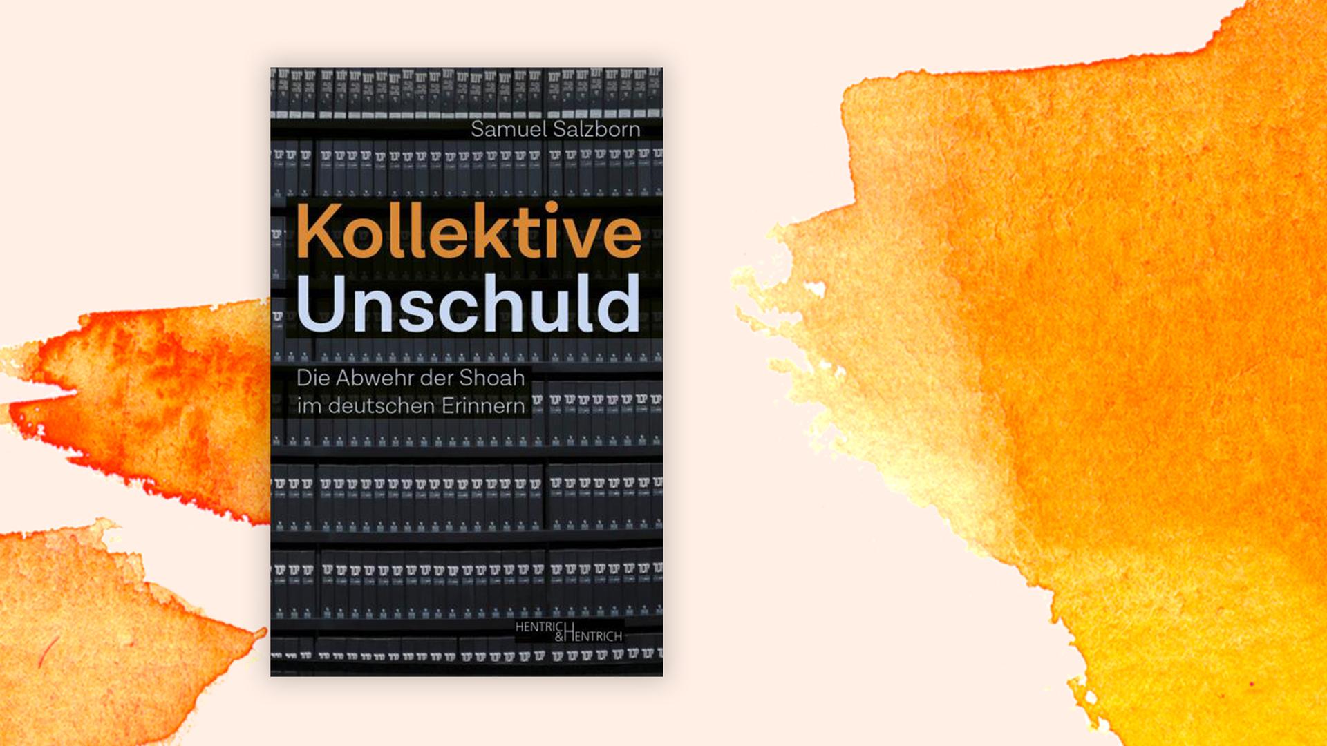 Buchcover zu Samuel Salzborns "Kollektive Unschuld". Buchcover zu Samuel Salzborns "Kollektive Unschuld".