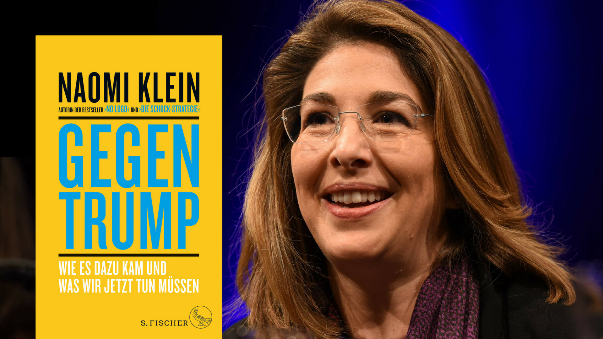 Naomi Klein: "Gegen Trump" Naomi Klein: "Gegen Trump"