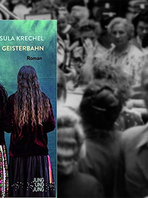 Buchcover Ursula Krechel: "Geisterbahn" - im Hintergrund Menschen beim Einkaufen.
