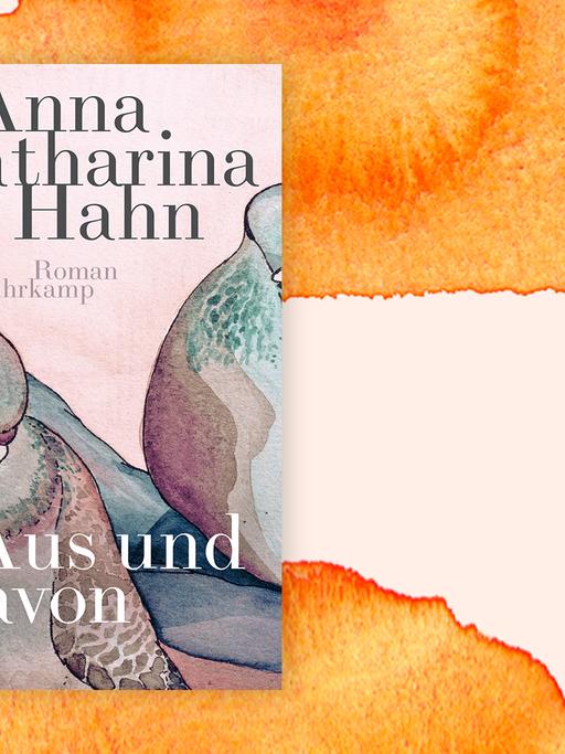 Das Buchcover von "Aus und davon" auf orangefarbenem Hintergrund.