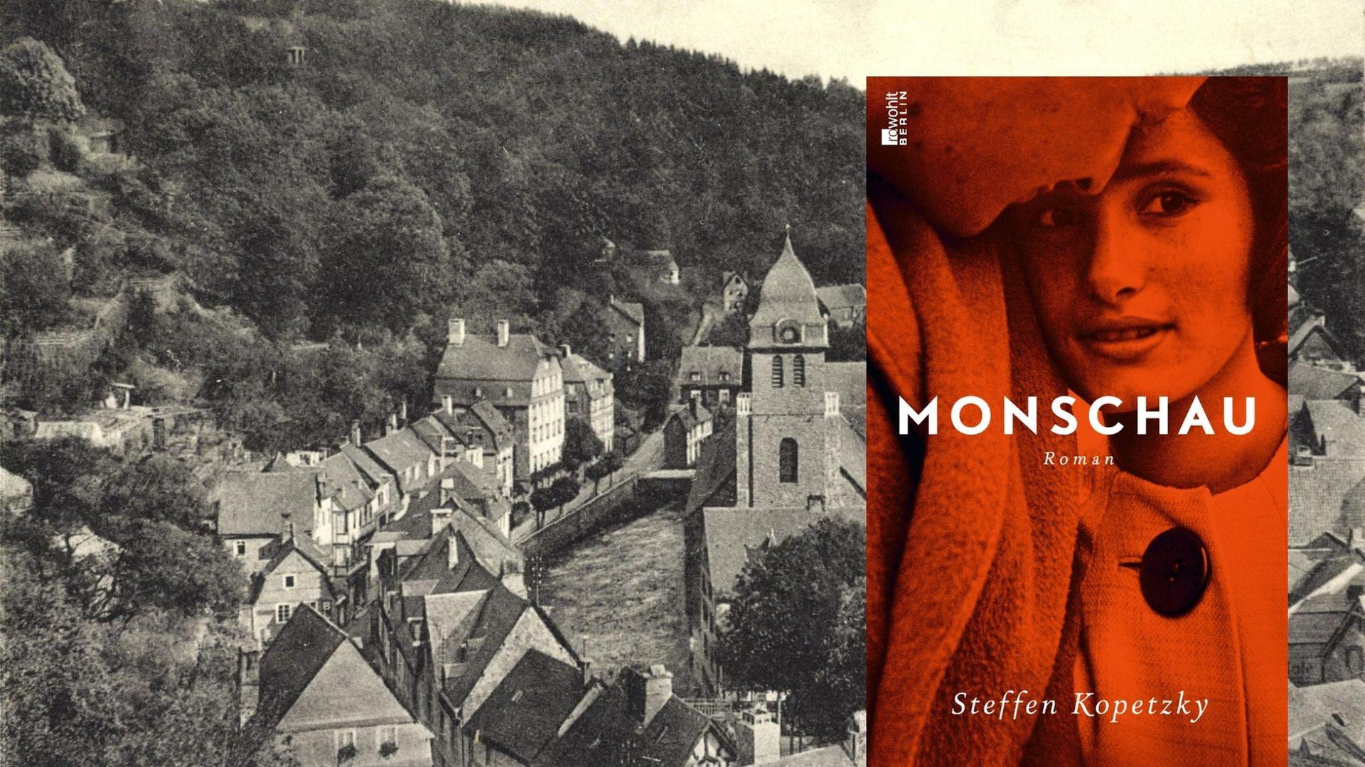 Vordergrund: Buchcover zu Kopetzkys Roman "Monschau"; Hintergrund: Schwarz-weiß Aufnahme der Stadt Monschau