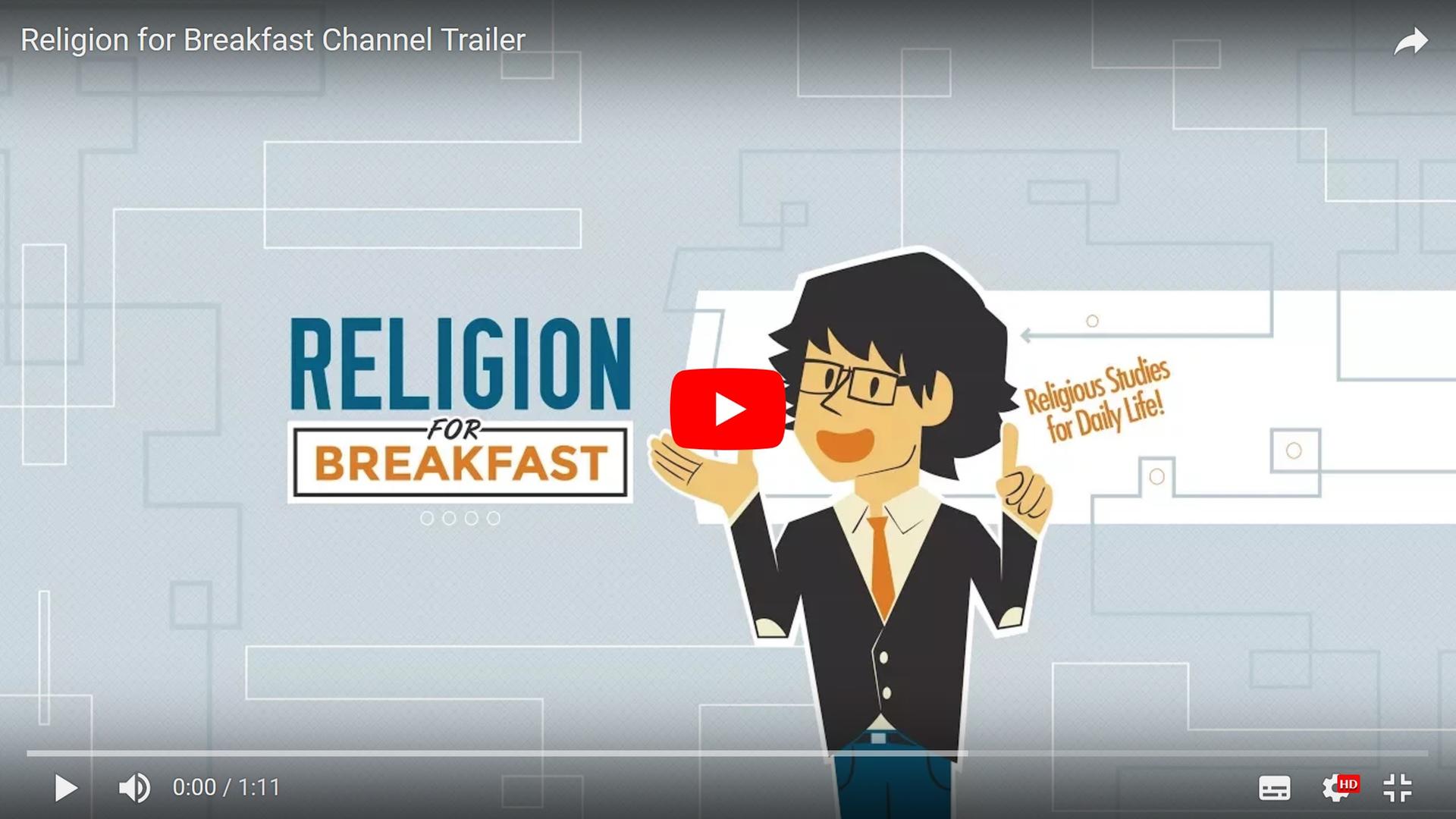 Ein Screenshot zeigt das Kanallogo von Religion For Breakfast Ein Screenshot zeigt das Kanallogo von Religion For Breakfast