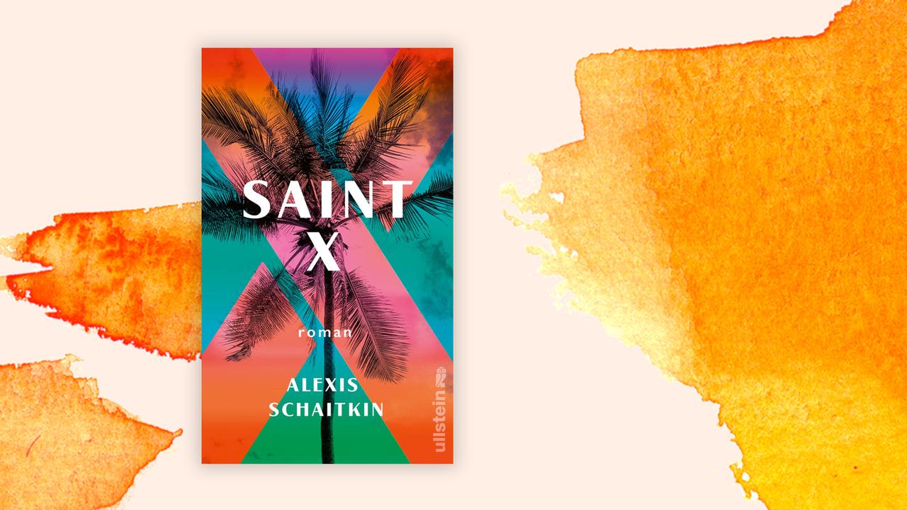 Das Cover des Buchs von Alexis Schaitkin, "Saint X", auf orange-weißem Hintergrund.