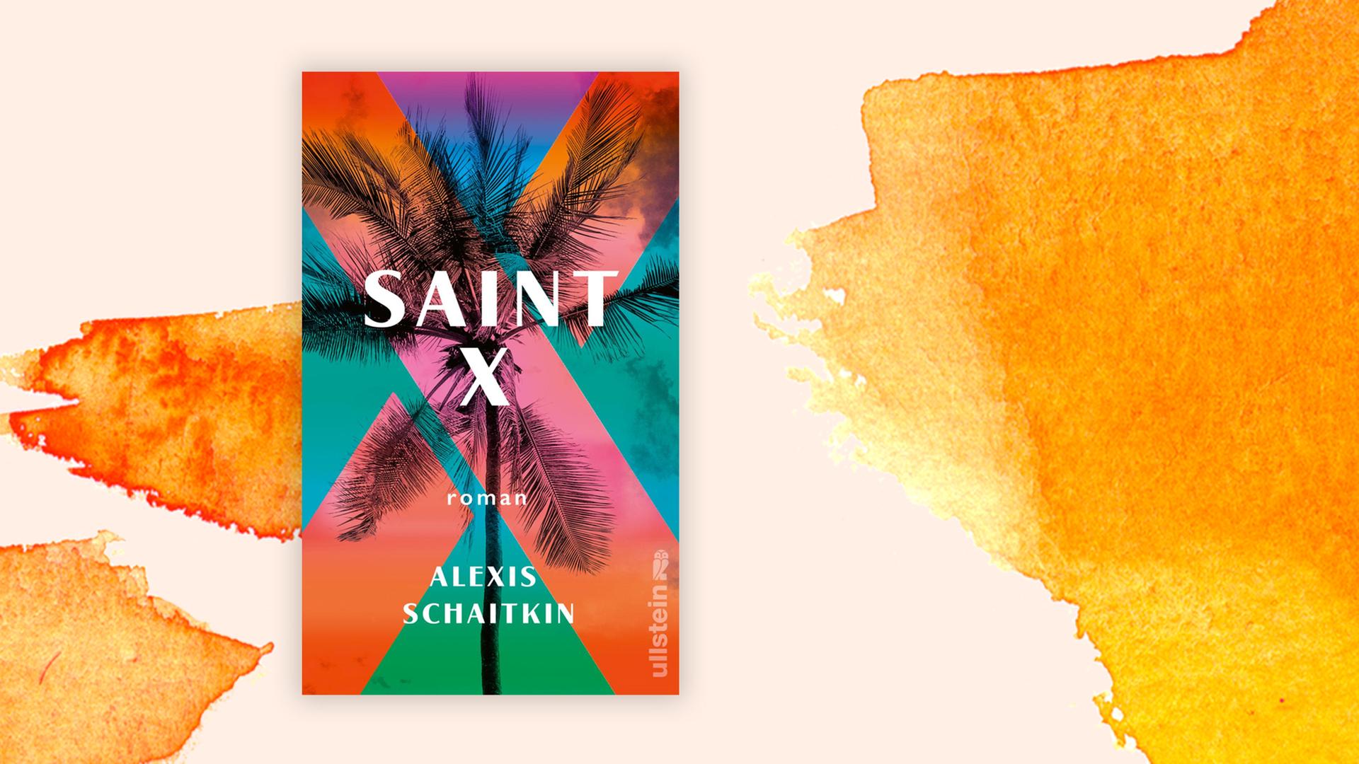 Das Cover des Buchs von Alexis Schaitkin, "Saint X", auf orange-weißem Hintergrund. Das Cover des Buchs von Alexis Schaitkin, "Saint X", auf orange-weißem Hintergrund.
