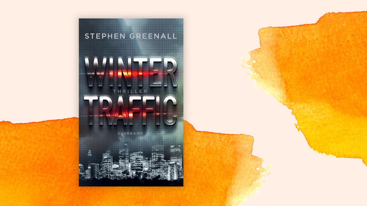 Das Cover von Stephen Greenalls Buch "Winter Traffic" auf orange-weißem Hintergrund