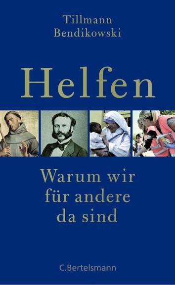 Cover Tilmann Bendikowski: "Helfen" Cover Tilmann Bendikowski: "Helfen"