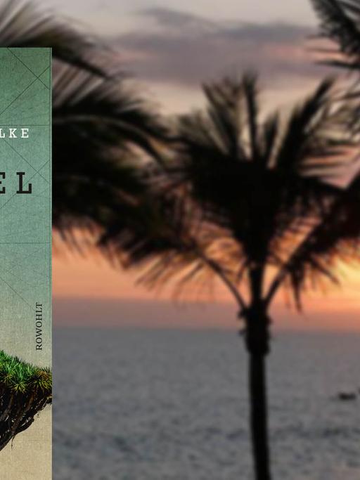 Buchcover von Inger-Maria Mahlke: Archipel, im Hintergrund ein Sonnenuntergang auf Teneriffa