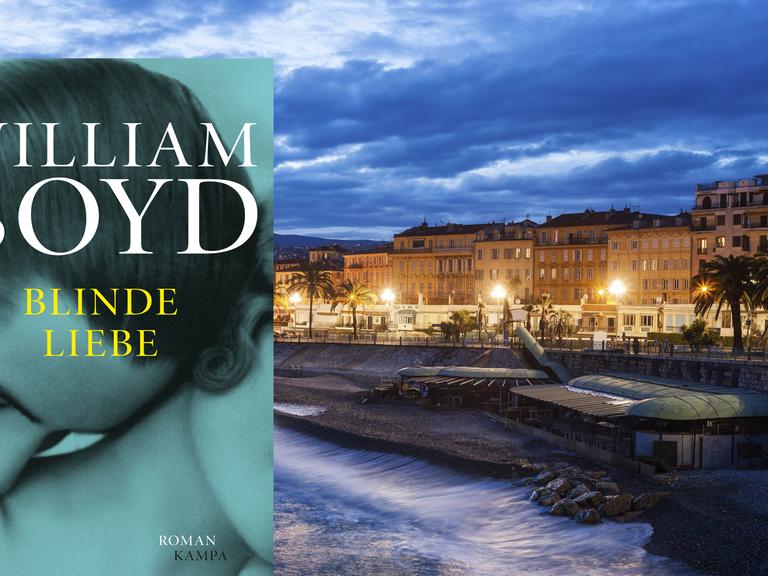 Die Uferpromenade der französischen Stadt Nizza. Im Vordergrund der Buchtitel des Romans "Blinde Liebe" von William Boyd.