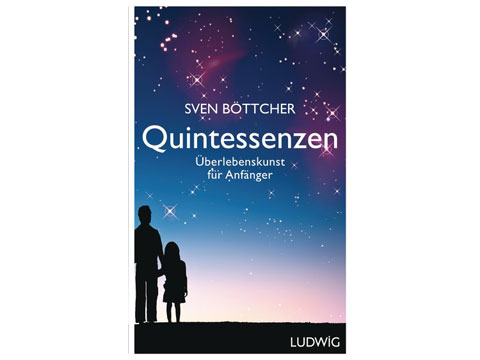 Sven Böttcher: "Quintessenzen" Sven Böttcher: "Quintessenzen"