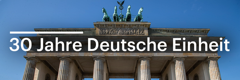 Dossier: 30 Jahre Deutsche Einheit Dossier: 30 Jahre Deutsche Einheit