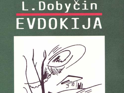 Cover: "Leonid Dobycin: Evdokija" Cover: "Leonid Dobycin: Evdokija"