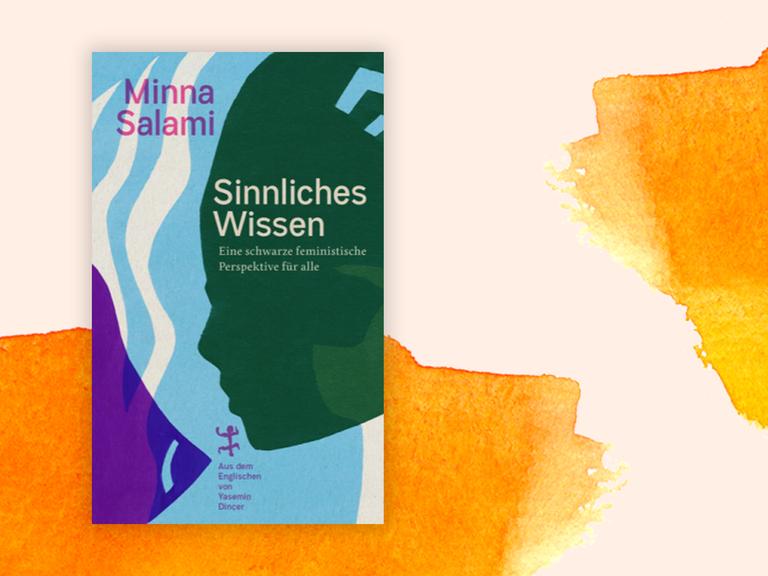 Buchcover Minna Salami "Sinnliches Wissen"