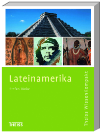 Cover - Stefan Rinke: "Lateinamerika" Cover - Stefan Rinke: "Lateinamerika"