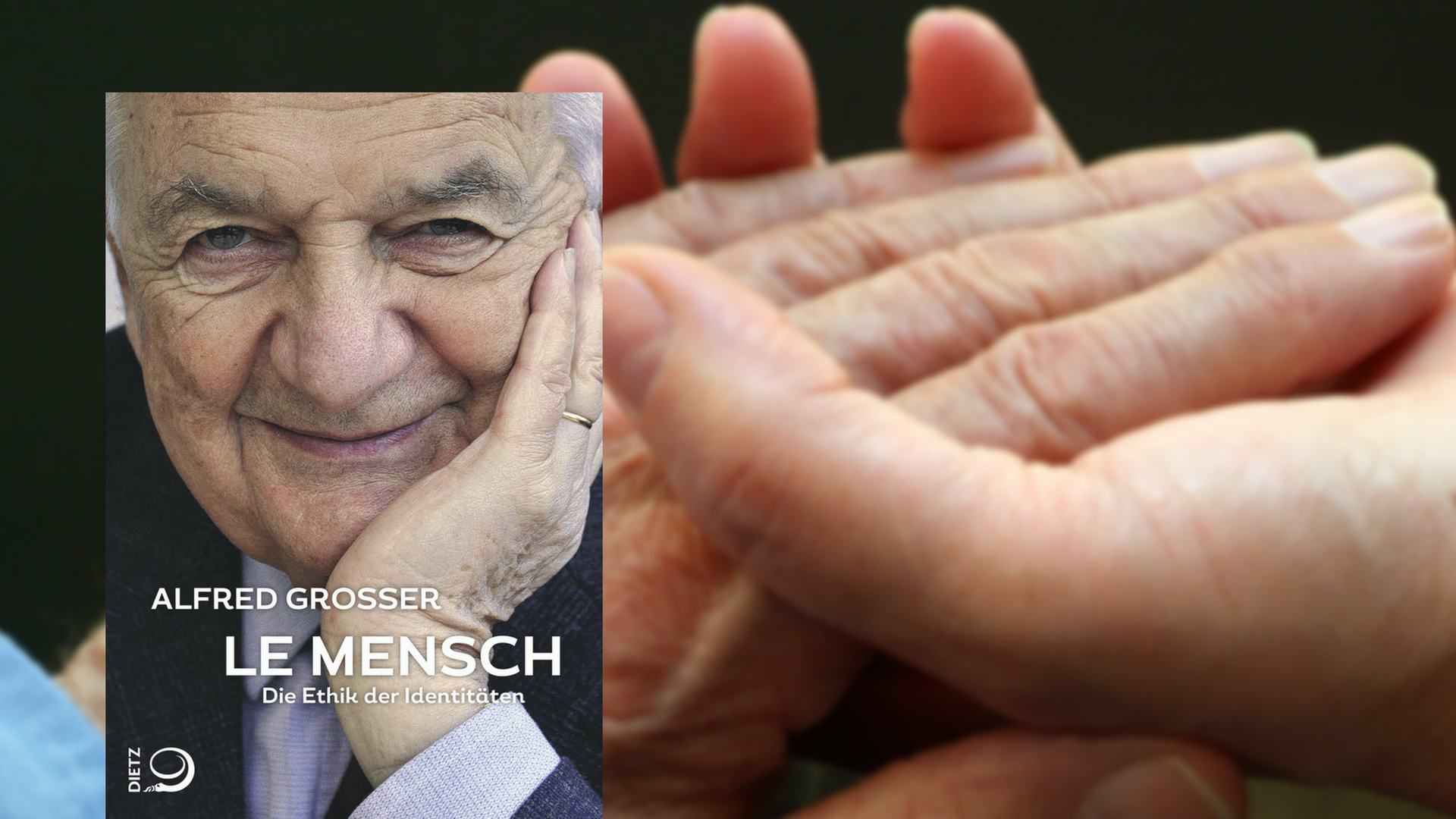 Buchcover "Le Mensch. Die Ethik der Identitäten" von Alfred Grosser Buchcover "Le Mensch. Die Ethik der Identitäten" von Alfred Grosser