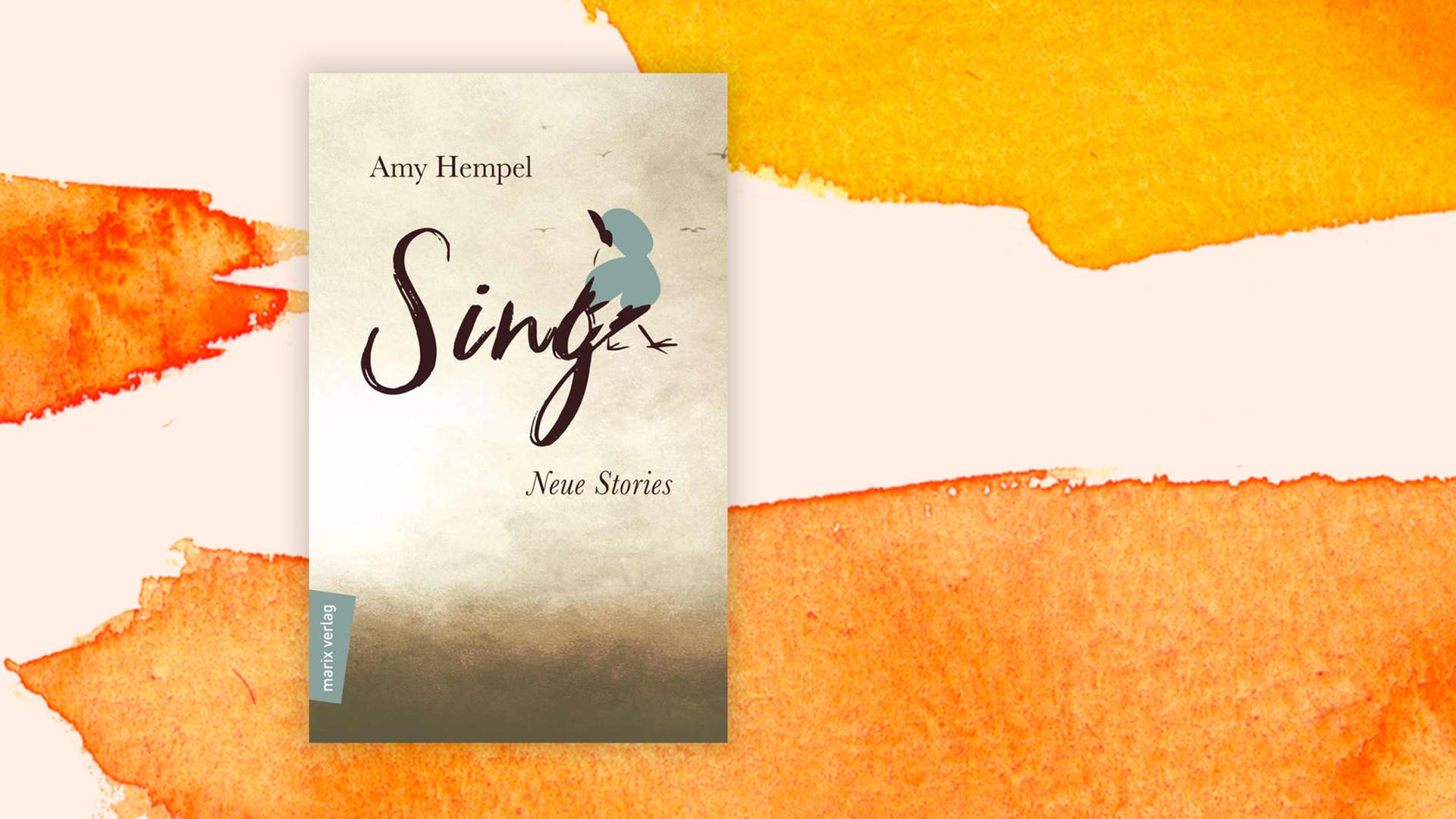 Das Cover von Amy Hempels Buch Sing. Neue Stories. auf pastellfarbenen Hintergrund. Das Cover von Amy Hempels Buch Sing. Neue Stories. auf pastellfarbenen Hintergrund.