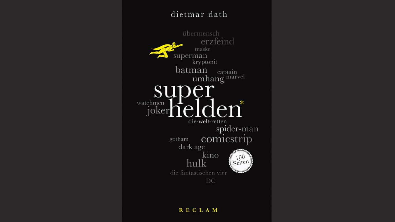 Buchcover: "Superhelden" von Dietmar Dath. Buchcover: "Superhelden" von Dietmar Dath.