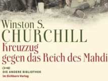 Cover: "Winston S. Churchill: Kreuzzug gegen den Mahdi"