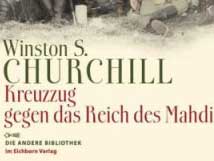 Cover: "Winston S. Churchill: Kreuzzug gegen den Mahdi" Cover: "Winston S. Churchill: Kreuzzug gegen den Mahdi"